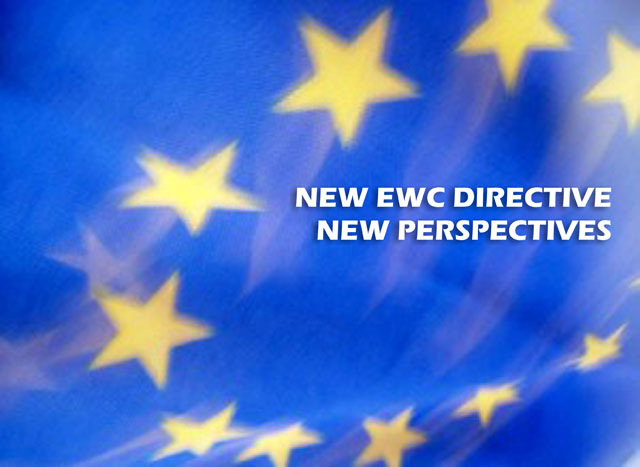 NEW EWC DIRECTIVE - NEW PERSPECTIVES
